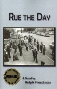 Rue the Day by Ralph Freedman